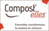 Compost'elles, ensemble transformons la matière en richesse.